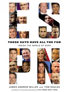 Those Guys Have All the Fun: The World of ESPN